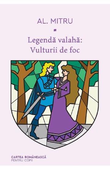 Legenda valaha Vol. 2 Vulturii de foc - 29,27 Lei