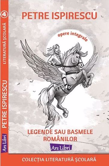 Legende sau basmele romanilor - 19.55 Lei