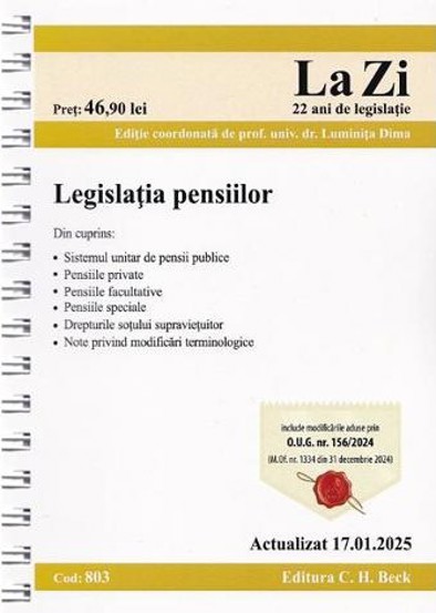 Legislatia pensiilor Act.17 ianuarie 2025 Ed. Spiralata - 33.77 Lei