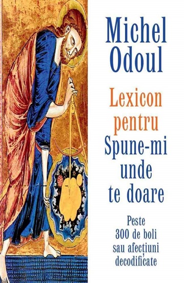 Lexicon pentru: Spune-mi unde te doare - 30.85 Lei