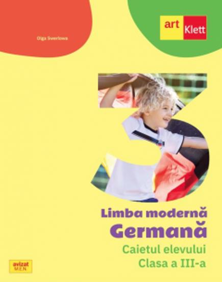 Limba Germana - Caietul elevului + CD audio Clasa a III-a - 29.99 Lei