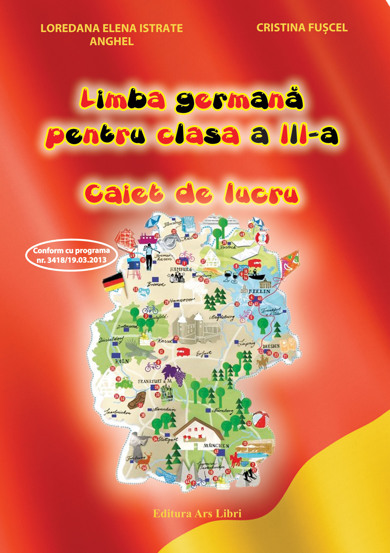 Limba germana pentru clasa a III-a. Caiet de lucru - 13.40 Lei