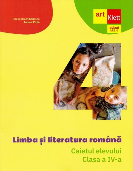 Limba si literatura romana - Clasa 4 - Caietul elevului - 21.34 Lei