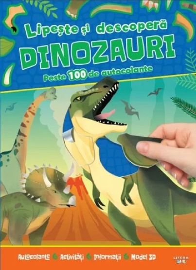 Lipeste si descopera Dinozauri. Peste 100 de autocolante - 19.99 Lei