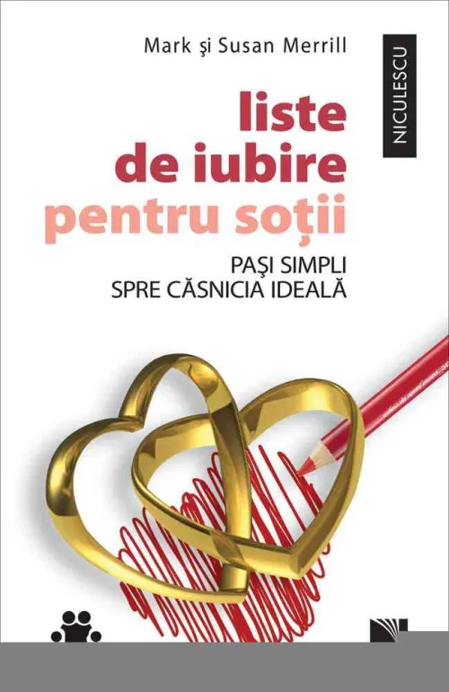 Liste de iubire pentru sotii. Pasi simpli spre casnicia ideala - 14.31 Lei