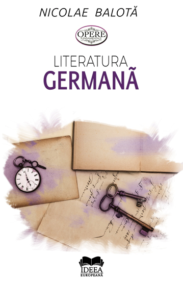 Literatura germana · De la Sturm-und-Drang la zilele noastre - 61.43 Lei