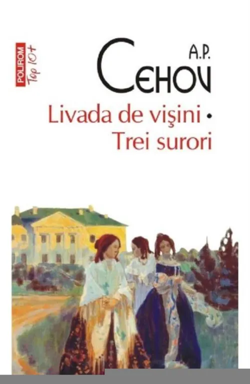Livada de visini. Trei surori - 27 Lei