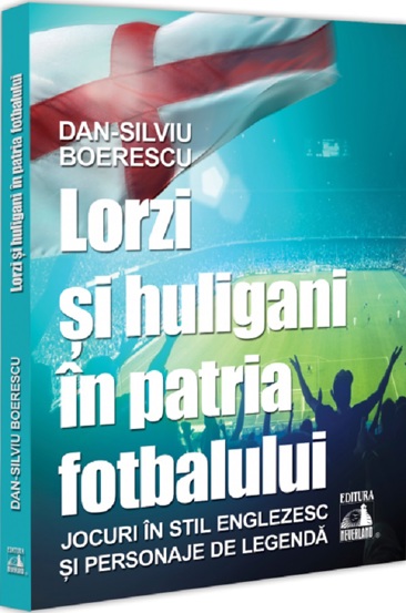 Lorzi si huligani in patria fotbalului - 34.45 Lei