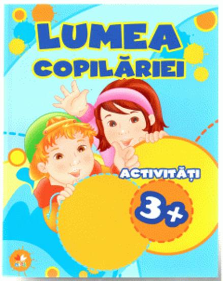 Lumea copilariei - 12.60 Lei