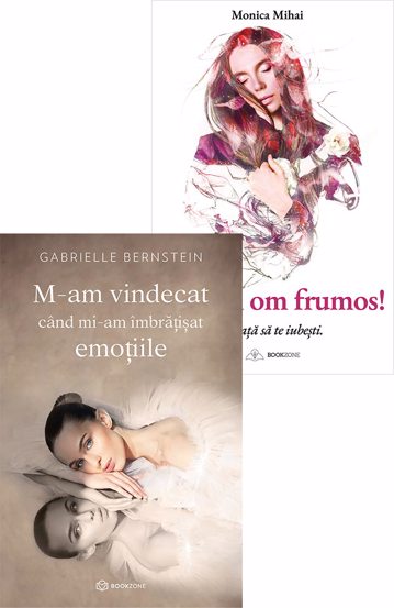 M-am vindecat cand mi-am imbratisat emotiile + Esti un om frumos! Invata sa te iubesti - 33.99 Lei