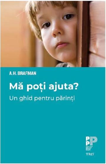 Ma poti ajuta? Un ghid pentru parinti - 27.90 Lei
