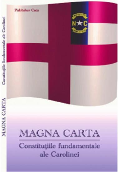 Magna Carta. Constitutiile fundamentale ale Carolinei - 28.55 Lei