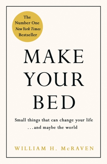 Make Your Bed : Feel grounded and think positive in 10 simple steps - 54.62 Lei