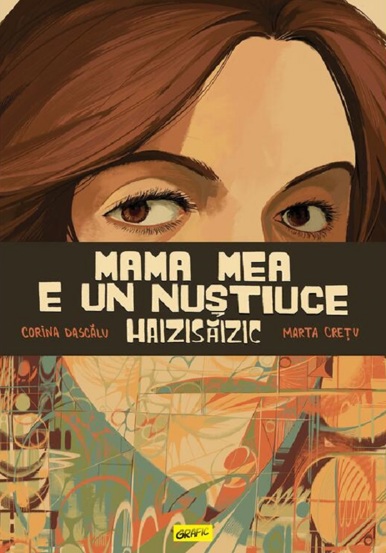 Mama mea e un Nustiuce Haizisaizic - 33.10 Lei