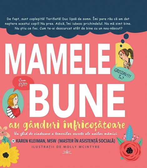 Mamele bune au ganduri infricosatoare - 63.40 Lei