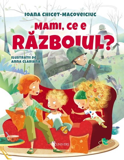 Mami ce e razboiul? - 34.20 Lei