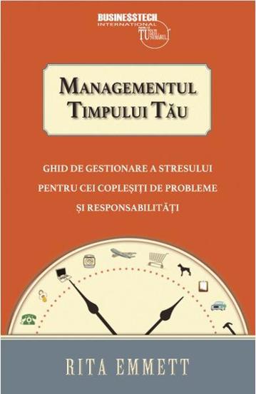 Managementul timpului tau - 38.40 Lei