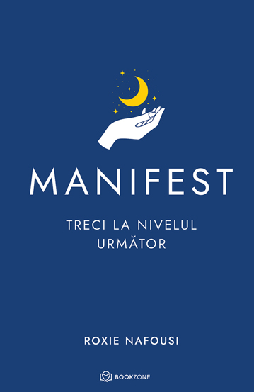Manifest: Treci la nivelul urmator - 26.99 Lei