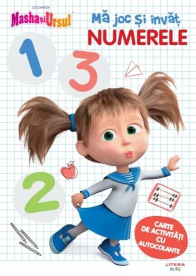 Masha si Ursul. Ma joc si invat. Numerele. Carte de activitati cu autocolante - 21.14 Lei