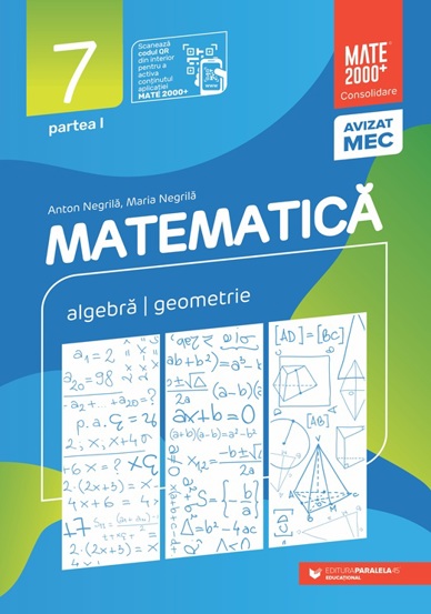 Matematica. Algebra geometrie. Clasa a VII-a partea I. Mate 2000 - Consolidare - 29.21 Lei