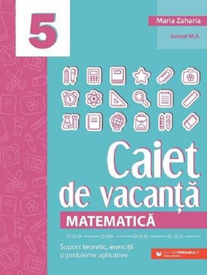 Matematica - Clasa 5 - Caiet de vacanta - 37.14 Lei