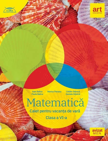 Matematica - Clasa 6 - Caiet pentru vacanta de vara - 25,37 Lei
