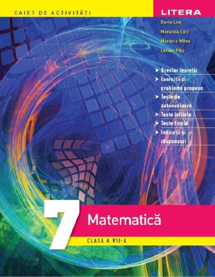 Matematica - Clasa 7 - Caiet de activitati - 24,77 Lei