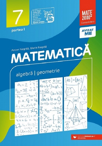 Matematica - Clasa 7 Partea 1 - Consolidare - 22,51 Lei