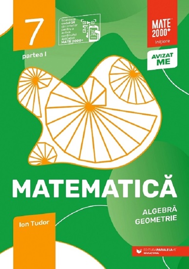 Matematica - Clasa 7 Partea 1 - Initiere - 22,94 Lei