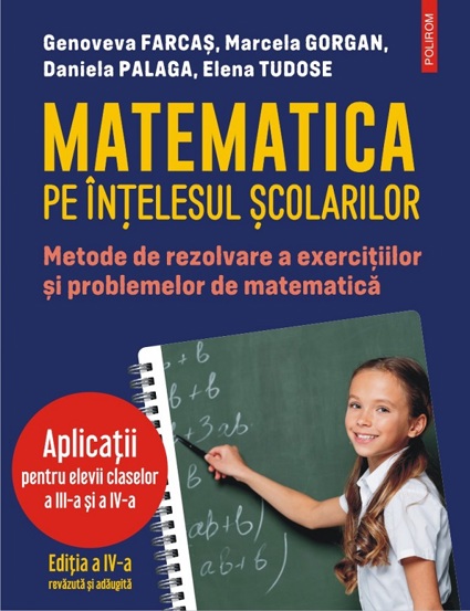 Matematica pe intelesul scolarilor - 32.57 Lei