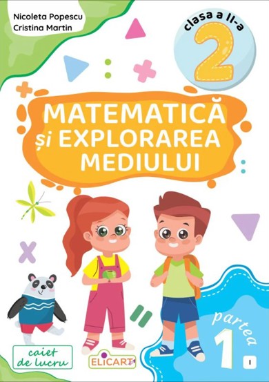 Matematica si explorarea mediului. Clasa a II-a. Partea 1 - (I) - 12.99 Lei