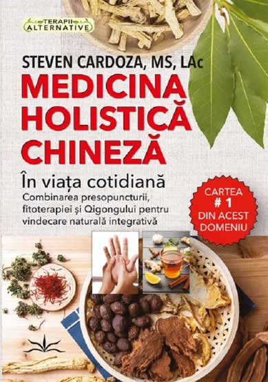 Medicina holistica chineza in viata cotidiana - 71.90 Lei