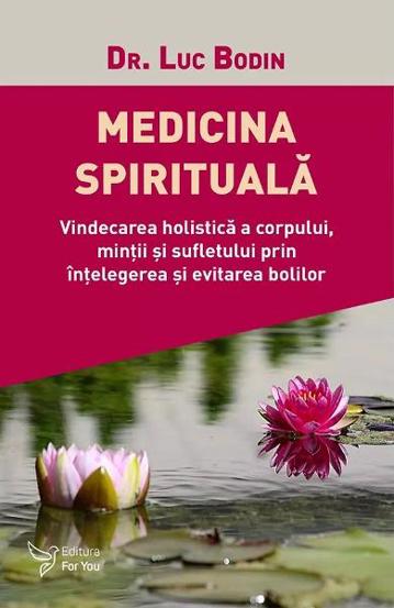 Medicina spirituala - 37,42 Lei