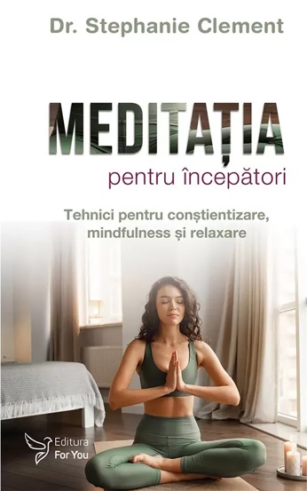 Meditatia pentru incepatori - 26.15 Lei