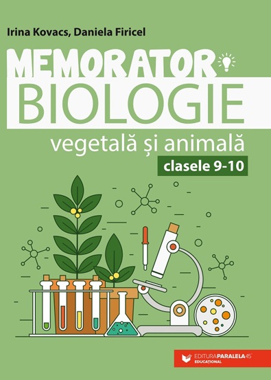 Memorator de biologie vegetala si animala pentru clasele IX-X - 17.88 Lei