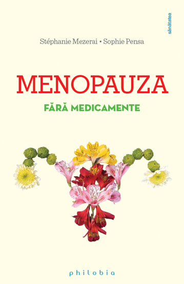 MENOPAUZA FARA MEDICAMENTE - 32.50 Lei