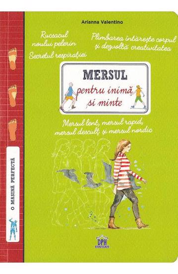 Mersul pentru inima si minte - 21.09 Lei