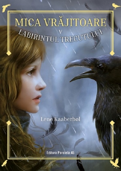 Mica vrajitoare. Labirintul trecutului Vol. 5 - 34.40 Lei