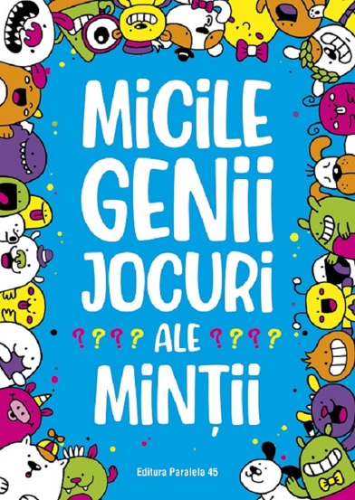 Micile genii: Jocuri ale mintii - 19.85 Lei