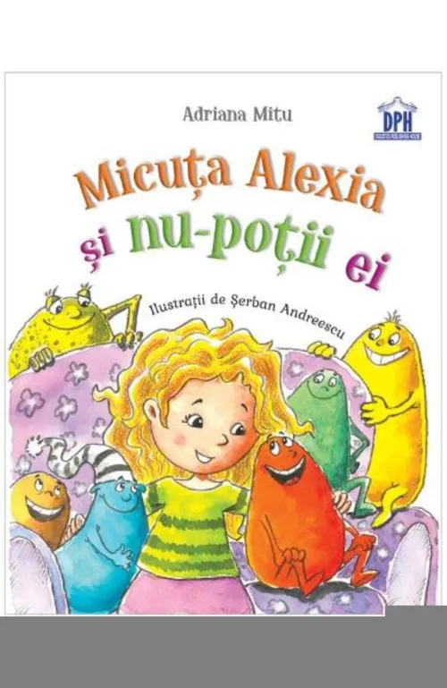 Micuta Alexia si nu-potii ei - 23.75 Lei