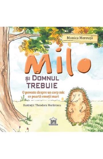 Milo si domnul Trebuie - 27.37 Lei
