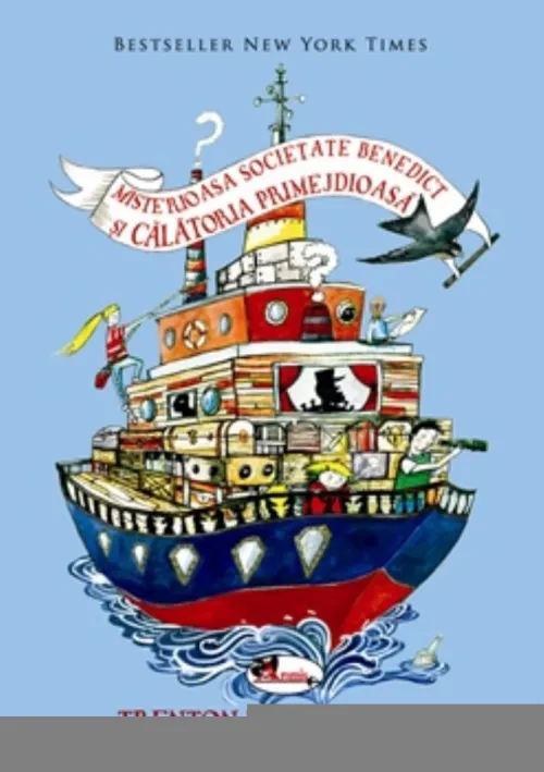 Misterioasa societate Benedict si calatoria primejdioasa - 38.21 Lei