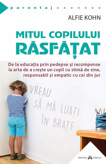 Mitul copilului rasfatat - 50.15 Lei