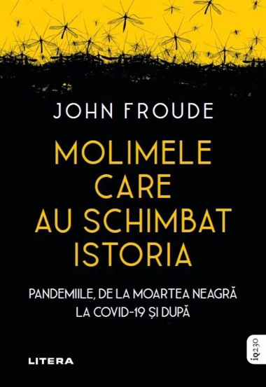 Molimele care au schimbat istoria - 43.99 Lei