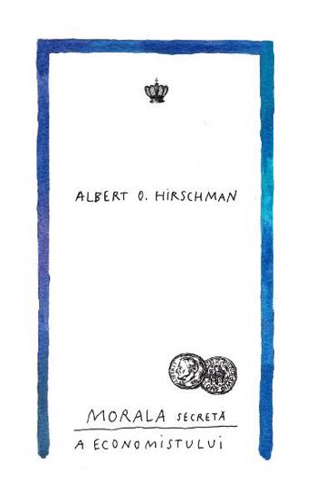 Morala secreta a economistului - 25.18 Lei