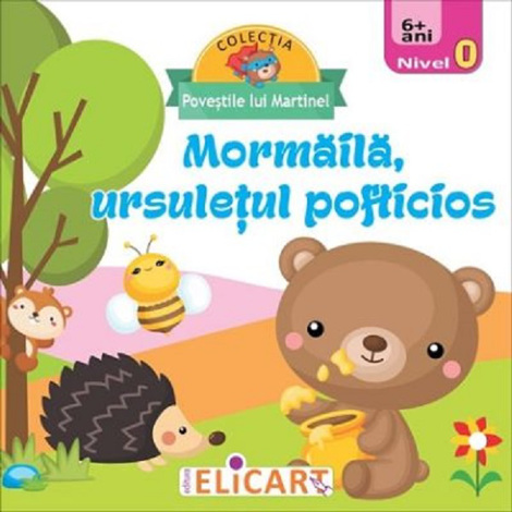 Mormaila ursuletul pofticios - 9.32 Lei