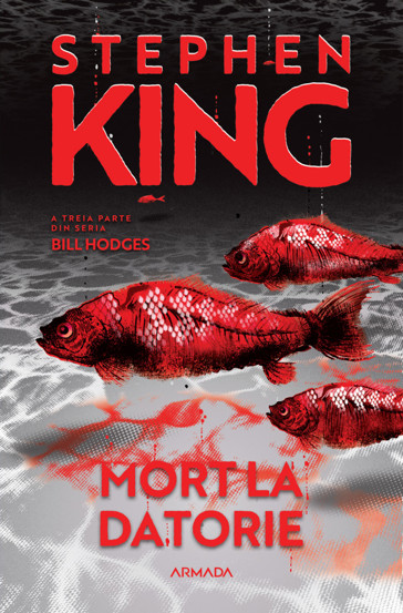 Mort la datorie (Seria BILL HODGES partea a III-a ed. 2024) - 41.47 Lei