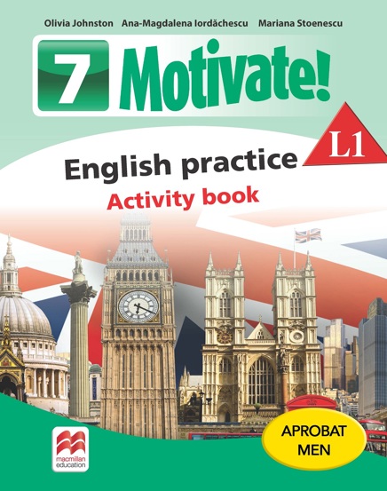 Motivate! English practice. Activity book. L 1. Lectia de engleza (clasa a VII-a) - 33.78 Lei