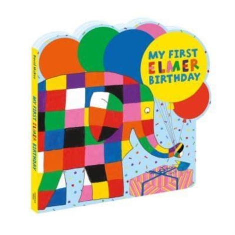 My First Elmer Birthday : Shaped board book - 38,90 Lei