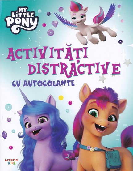 My Little Pony. Activitati distractive cu autocolante - 16.50 Lei